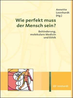 cover image of Wie perfekt muss der Mensch sein?